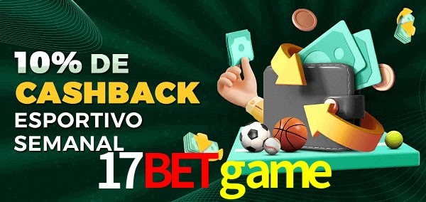 10% de bônus de cashback na 17betgame